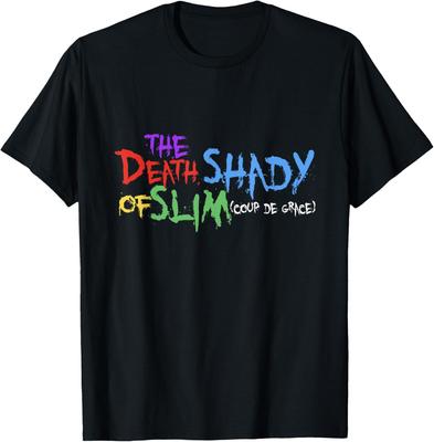 Of Slim Death Shady Funny T-Shirt