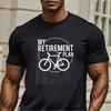 Bike Tshirt My Retirement Plan Funny Bike Cyclist Tshirt Funny Present For Mens Short Sleeve TShirts Oneck Top Tees