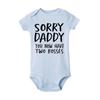Newborn Baby Romper Sorry Daddy You Know Have Two Bosses Print Infant Cotton Jumpsuit Bodysuit