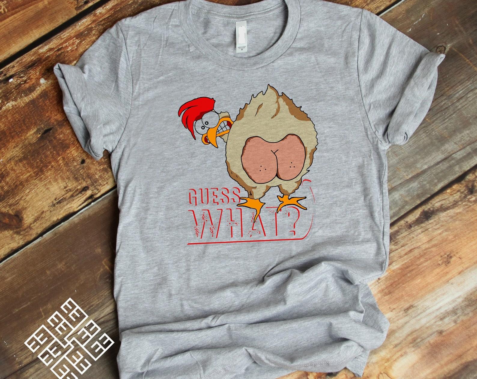 Funny Guess What Chicken Butt Graphic Tee Shirt, Funny Joke T shirt, Chicken Butt T shirt Gift, Funny Saying Quess What Chicken Butt Tees S