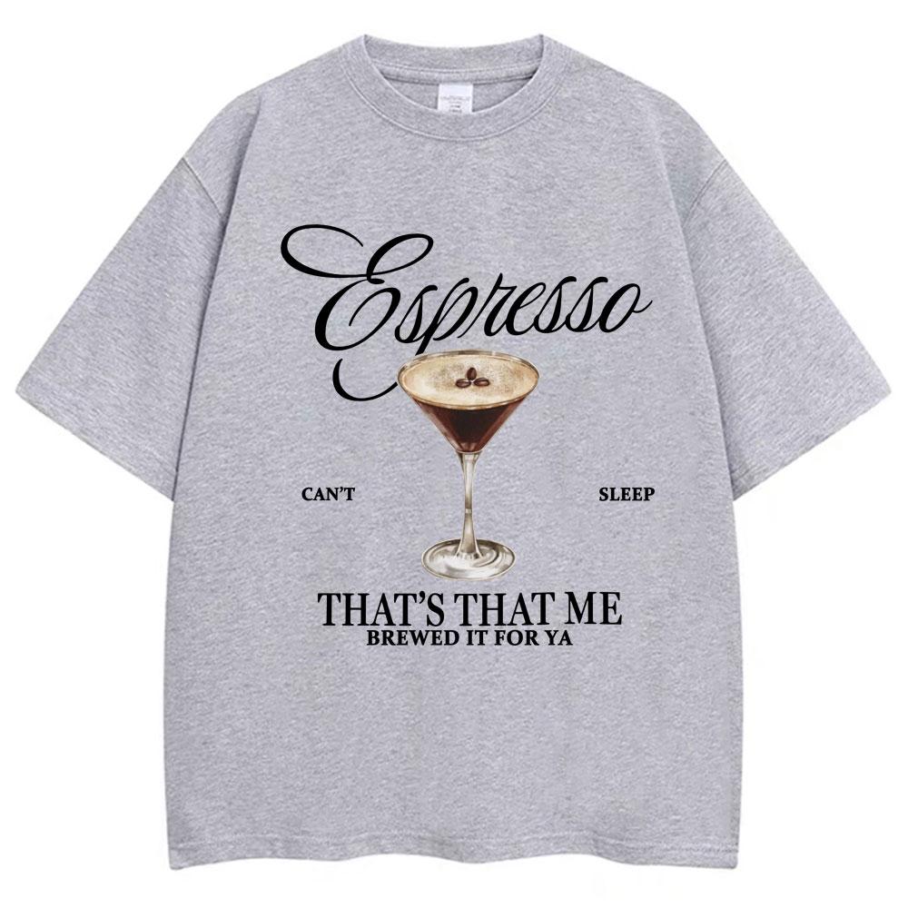Sabrina Carpenter Espresso Martini Print T Shirt Fashion Aesthetic Unisex Women Tshirts Loose Casual Soft Cotton Tops Streetwear