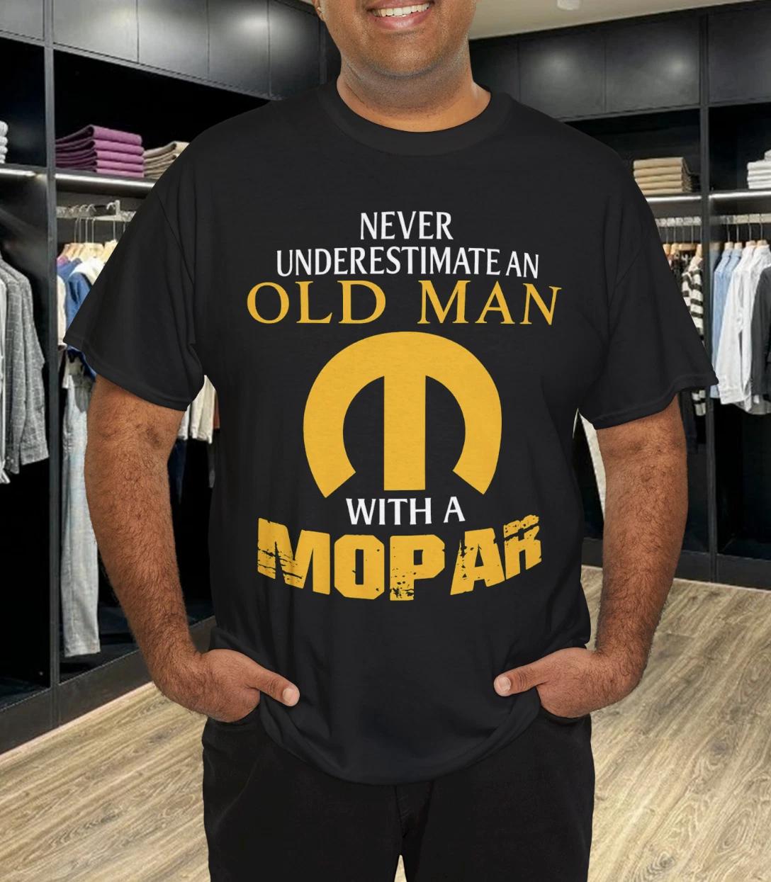 

Limited edition Never Underestimate An Old Man With A Mopar Classic TShirt 3XL