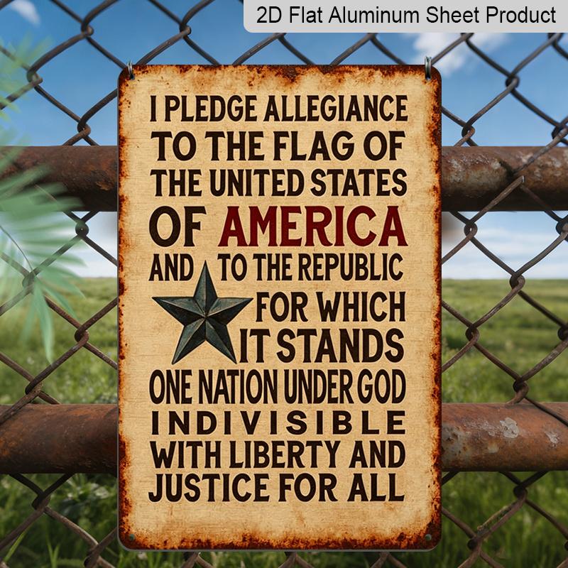 

2D Flat, Vintage Aluminum Pledge of Allegiance To The United States Sign - Distressed Flag Wall Art with Stars & Stripes, Rustic Patriotic Home 20*30cm