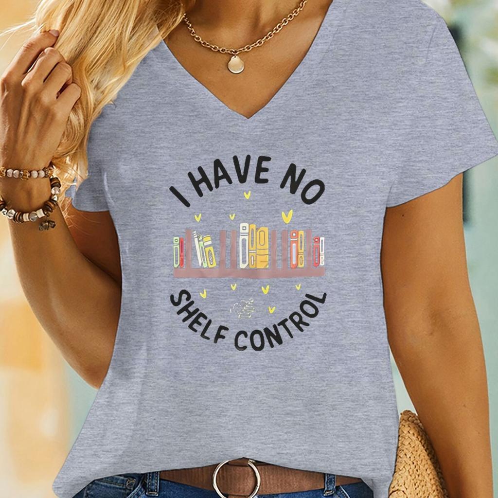 I Have No Shelf Control Unisex Tshirt Funny Bookworm Gift Tees Librarian Bookish Shirt Reading Book Lover Gifts Teacher Clothes