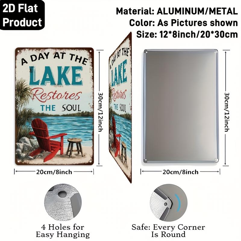 A Day at the Lake Restores the Soul Vintage Metal Sign  Rustic Lake House Wall Art x Inch Outdoor Decor for Home 20x30cm（7.8x11.8inch）