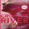 Crimson River by Devney Perry Paperback Book 9781405964210