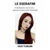 LE SSERAFIM FEARNADA 2024 S/S - JAPAN PURCHASE REWARD Official Photocard