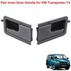 1 Paar Rechte+Linke Innen Türgriffe Für VW T4 Transporter 1990-2002 Automobile Innen Türgriffe Teile