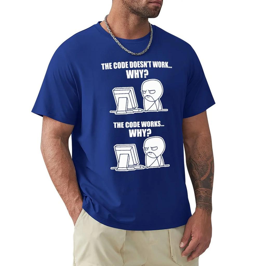Creative Funny Programmer Code Works Why Meme Print T-Shirt Camiseta Hombre Linux Operating System Fashion Streetwear For Gift
