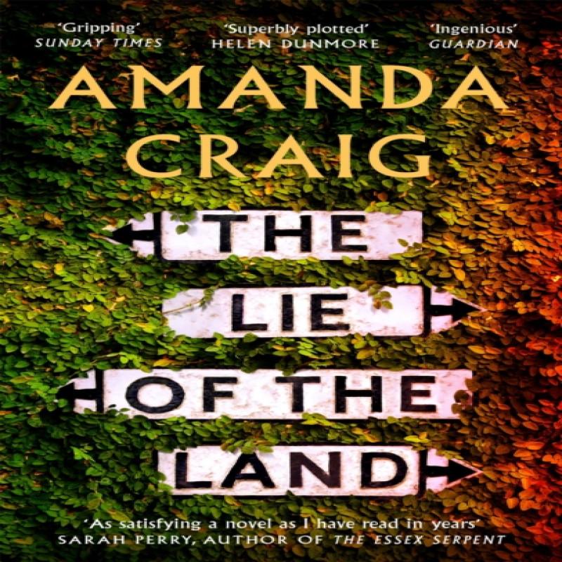 The Lie of the Land by Amanda Craig Paperback Book 9780349142685