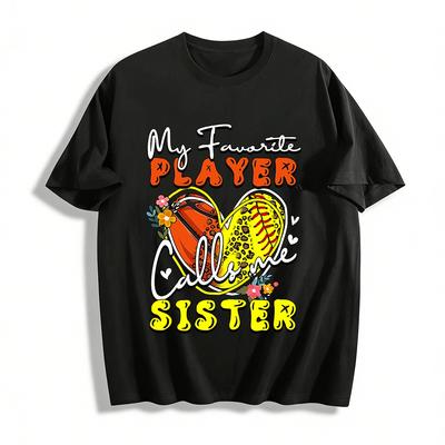 Mein Lieblingsspieler nennt mich Schwester Baseball Softball T-Shirt Reines Baumwoll-T-Shirt