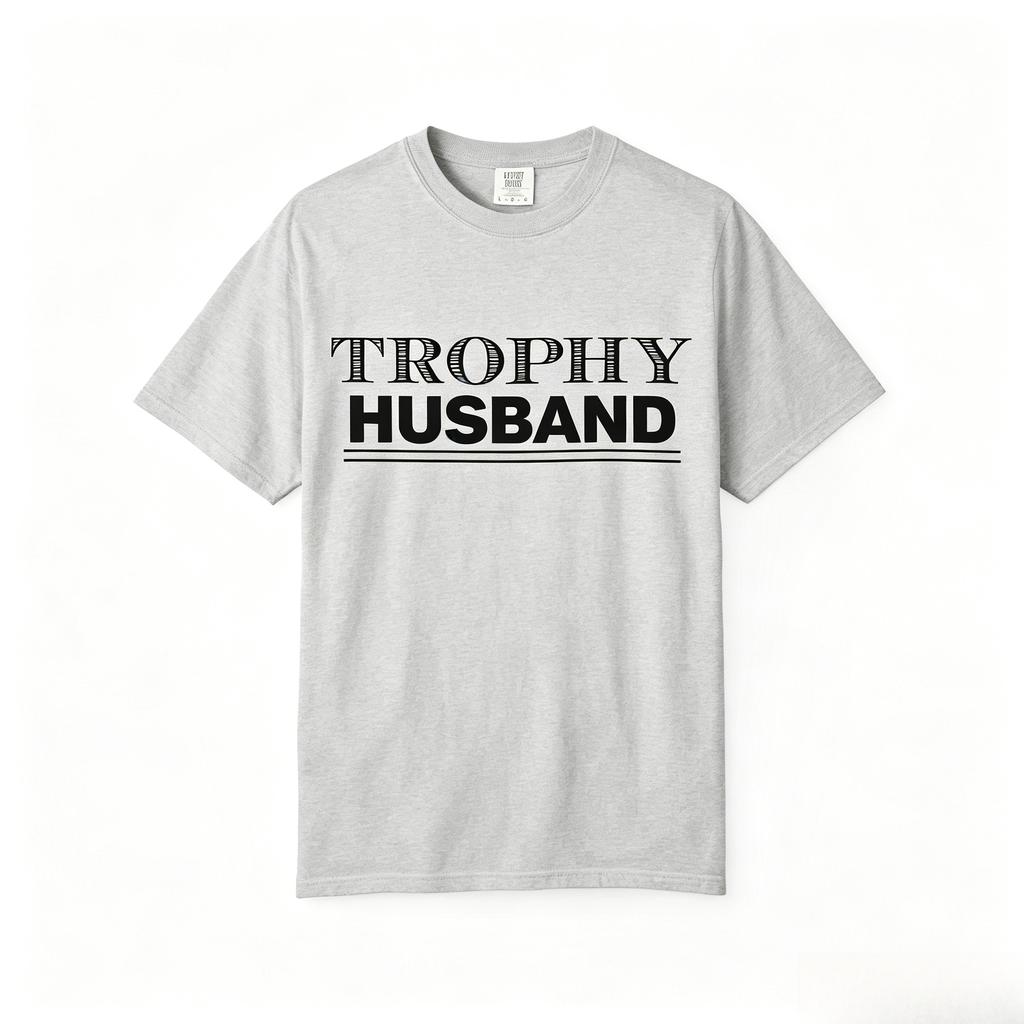 Frühling Und Sommer Unisex Mode Trend Hohe Qualität Lässig Und Bequem Trophäe Ehemann T-Shirt Garunisextdyed Lässiges T-Shirt