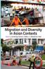 Kniha Migration and Diversity In Asian Contexts