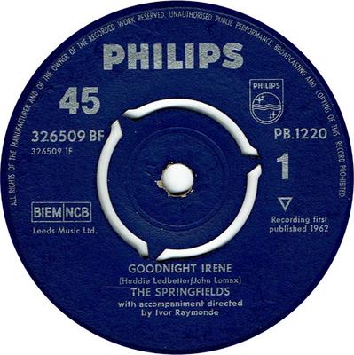 7-Zoll-Schallplatte SPRINGFIELDS - Goodnight Irene PB1220,326509BF PHILIPS 1962 UK Pop Gebraucht