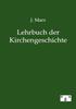 Libro Lehrbuch Der Kirchengeschichte