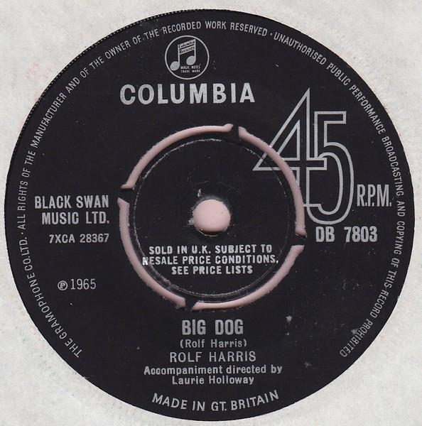 

7inch Record ROLF HARRIS - Big Dog DB7803 Columbia 1966 UK Pop Used