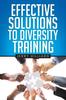The Effective Solutions To Diversity Training Book