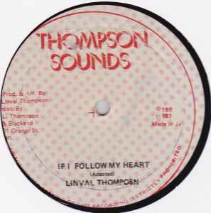 

12inch Record LINVAL THOMPSON - If I Follow My Heart NONE Thompson Sounds Jamaica Reggae, Ska & Dub Used