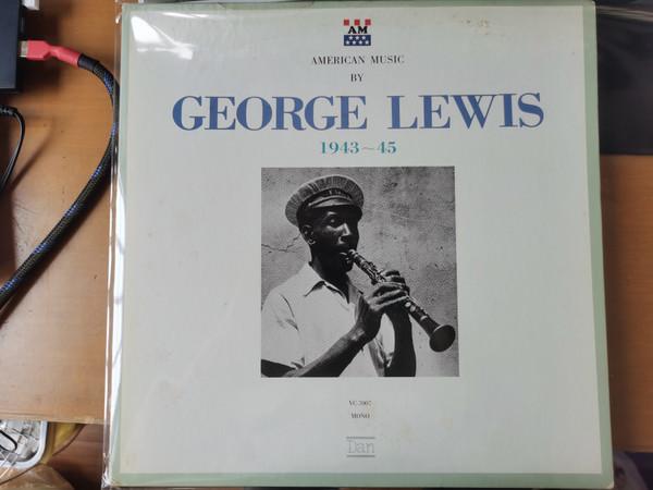

LP Пластинка ДЖОРДЖ ЛЬЮИС - Джордж Льюис 1943-45 VC7007 DAN Япония Оби Джаз