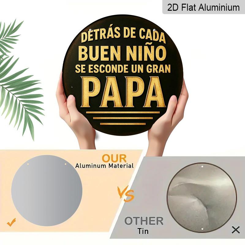 2D Flat Father's Day Themed Aluminum Pendant, Available In Various Sizes. Featuring Spanish Quotes To Honor Fathers, This Is An Ideal Choice for Home