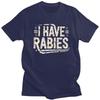 Funny Retro Vintage I Have Rabies Tshirt Unisex Short Sleeve Sarcastic Saying Tee Shirt Loose Oversized Pure Cotton Tee Tops