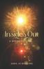 The Insides Out : A Breaking Free... Book