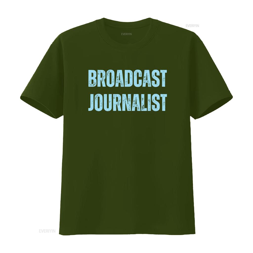 Broadcast Journalist T Shirt For Radio Broadcaster Media Stylish And Comfortable Vintage Soft Unisex Versatile