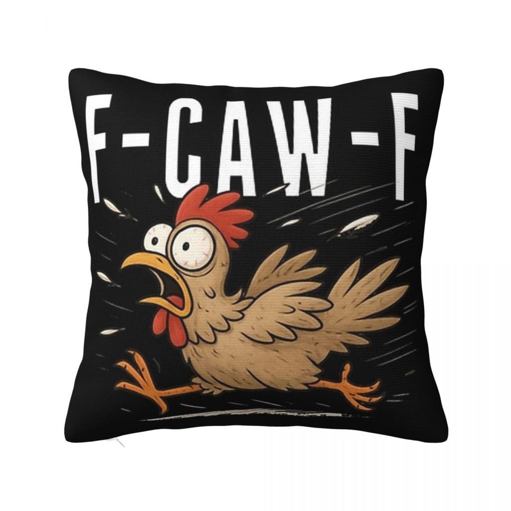 Funny F-Caw-F Chicken FCAWF Pillowcases Printed Cushion Cover Pillow Covers Living Room Decorations Zipper Multi Size