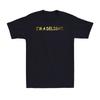 Im a Delight Vintage Retro Sarcastic Funny Quote Novelty Unisexs TShirt