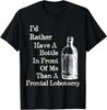 Camiseta Graciosa Humor Negro Botella Delante de Mí que Lobotomía Frontal