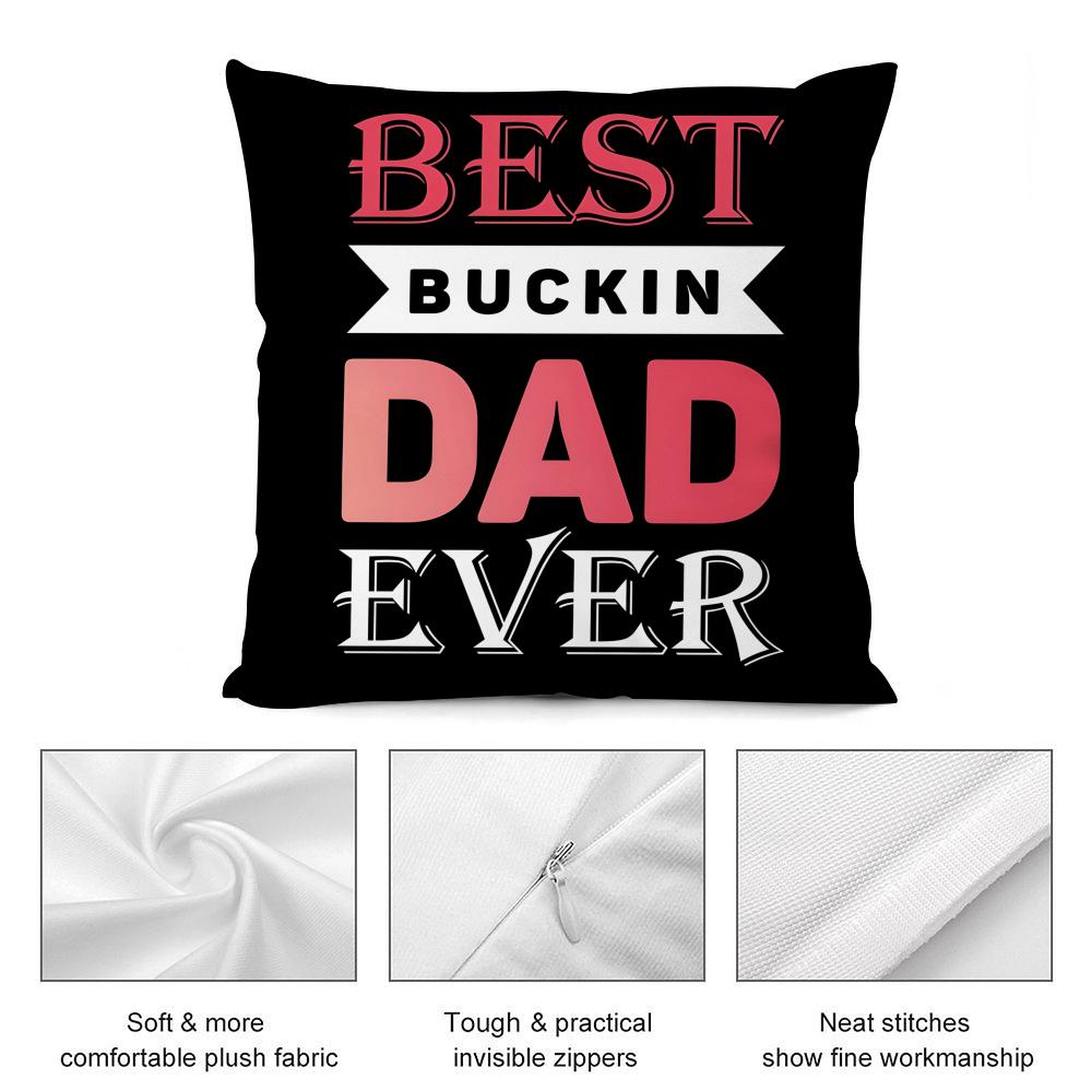 Best Dad Ever fathers day Cushion Cover Soft Plush Fabric DoubleSided Printed Cushion Covers for All Seasons Modern Home Decor