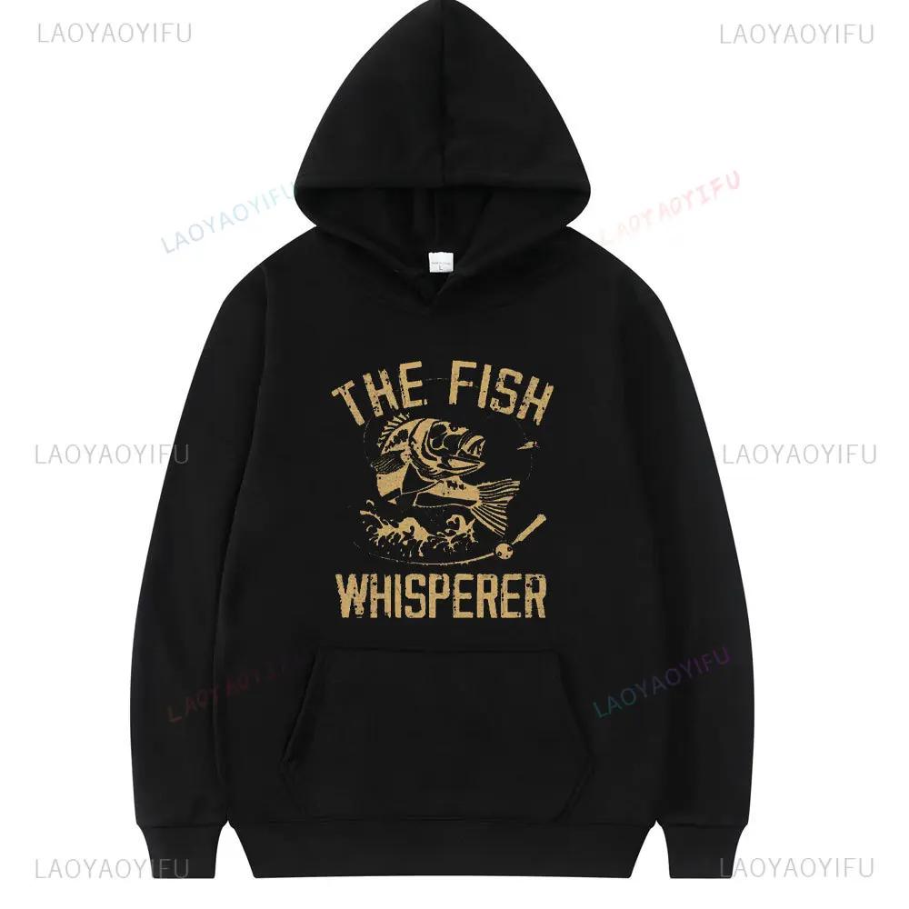 Fishing Lover Hoodie Boys Fishing Mens Vintage Men Clothing Fisherman Gift The Fish Whisperer Fathers Day Hoodies Pullover Tops