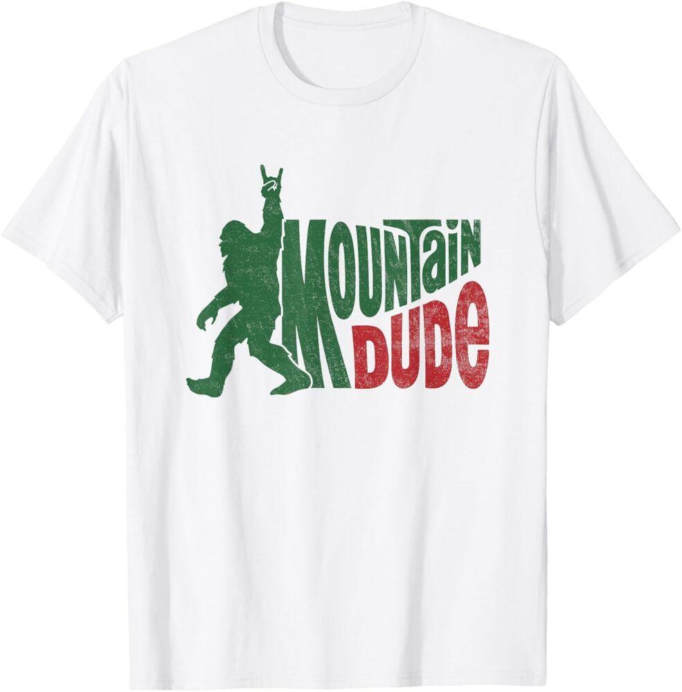 

Mountain Dude Funny Bigfoot Sasquatch Hiking Gift T-Shirt 4XL