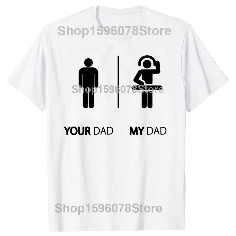 My Dad Is A DJ Funny Disk Jockey DJ T Shirts Short Sleeve Birthday Gifts Mens Clothing Fashion Casual Loose Oversized T Shirt
