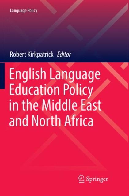 The English Language Education Policy In the Middle East and North Africa : 13 Book