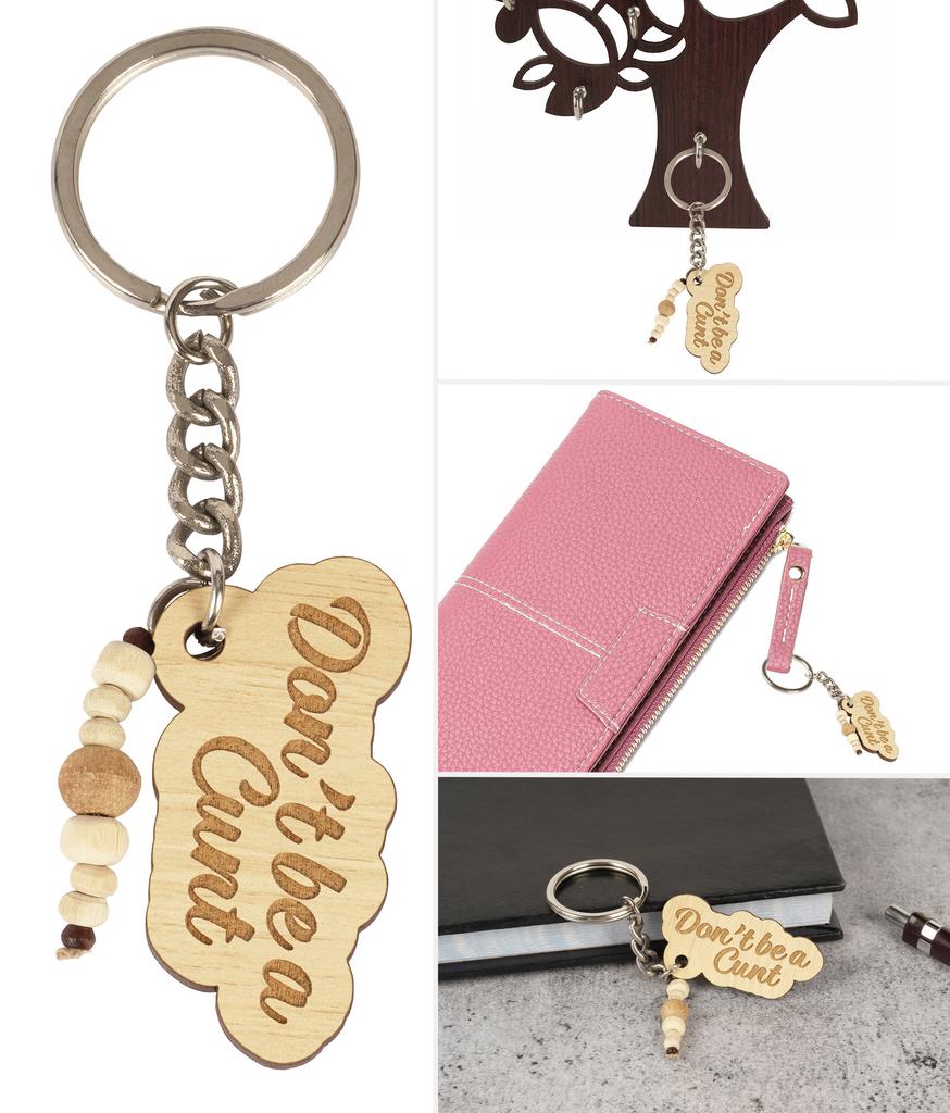 Inkdotpot Funny Keychain Don't Be A ** Wood Engraved Keychain Funny Adult Sarcastic Novelty