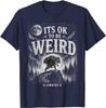 Jimothy from Seattle It’s OK To Be Weird Jimothy Raccoon T-Shirt