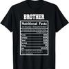 Funny Brother Nutrition Facts T-Shirt
