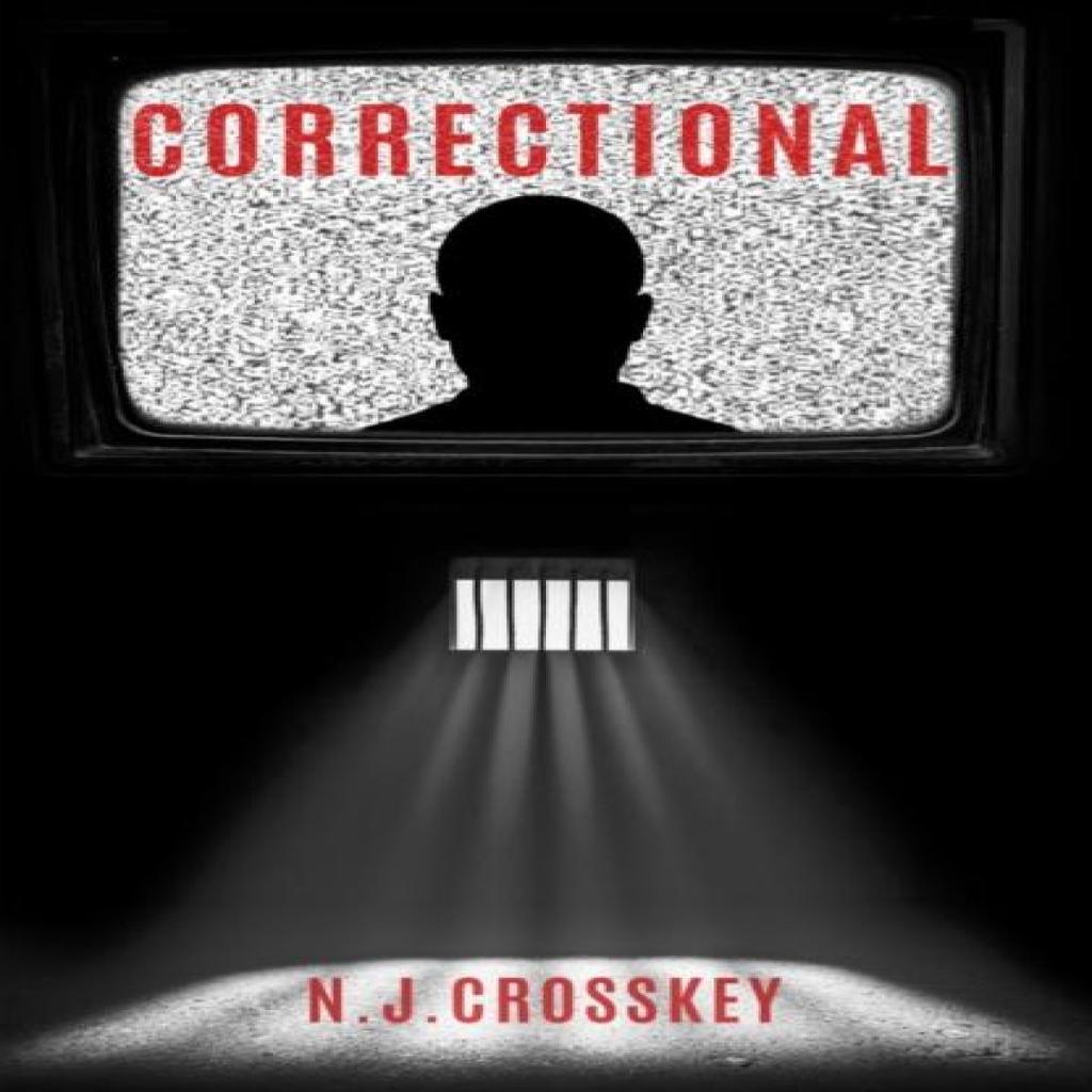 Correctional by NJ Crosskey Paperback Book 9781800310032