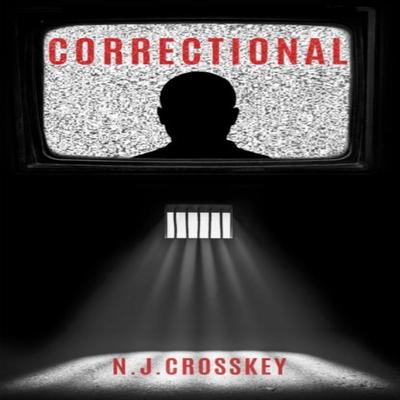 Correctional by NJ Crosskey Paperback Book 9781800310032