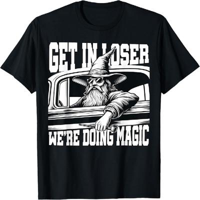 Steig ein Verlierer Wir machen Magie Zauberer Auto Lustiges Retro T-Shirt