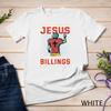 Sundays Are for Jesus and Billings Football Sports Montana Unisex T-shirt
