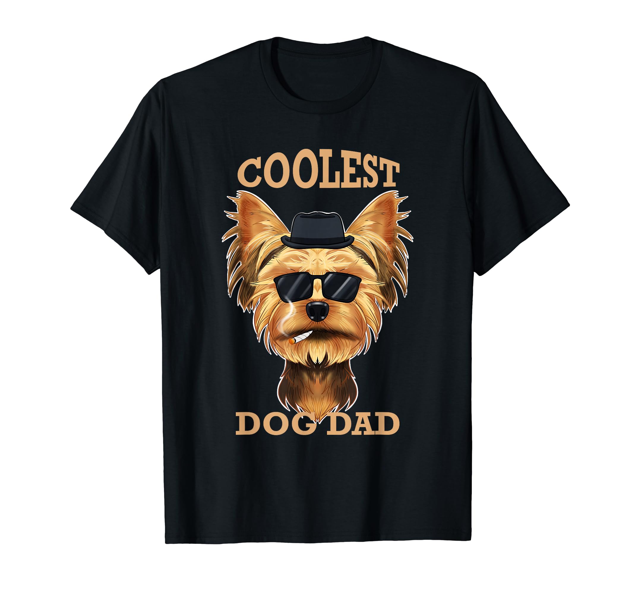 Coolest Dog Dad I Yorkshire Terrier Dad I Yorkshire Terrier T-Shirt