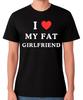 I Love My Fat Girlfriend T-Shirt Body Positivity Love Humour Unisex Tee