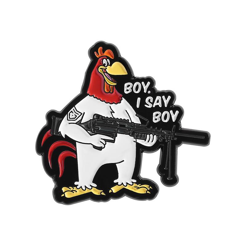 

Comedy Animation Characters Rooster With Gun Enamel Pin Pet Phrase Boy I Say Boy Brooch Lapel Badge Jewelry Gift for Friends
