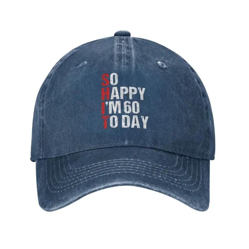 Classic Cotton Funny So Happy I'm 60 Years Old 1960 Baseball Cap for Men Women Custom Unisex 63th Birthday Gift Dad Hat Outdoor