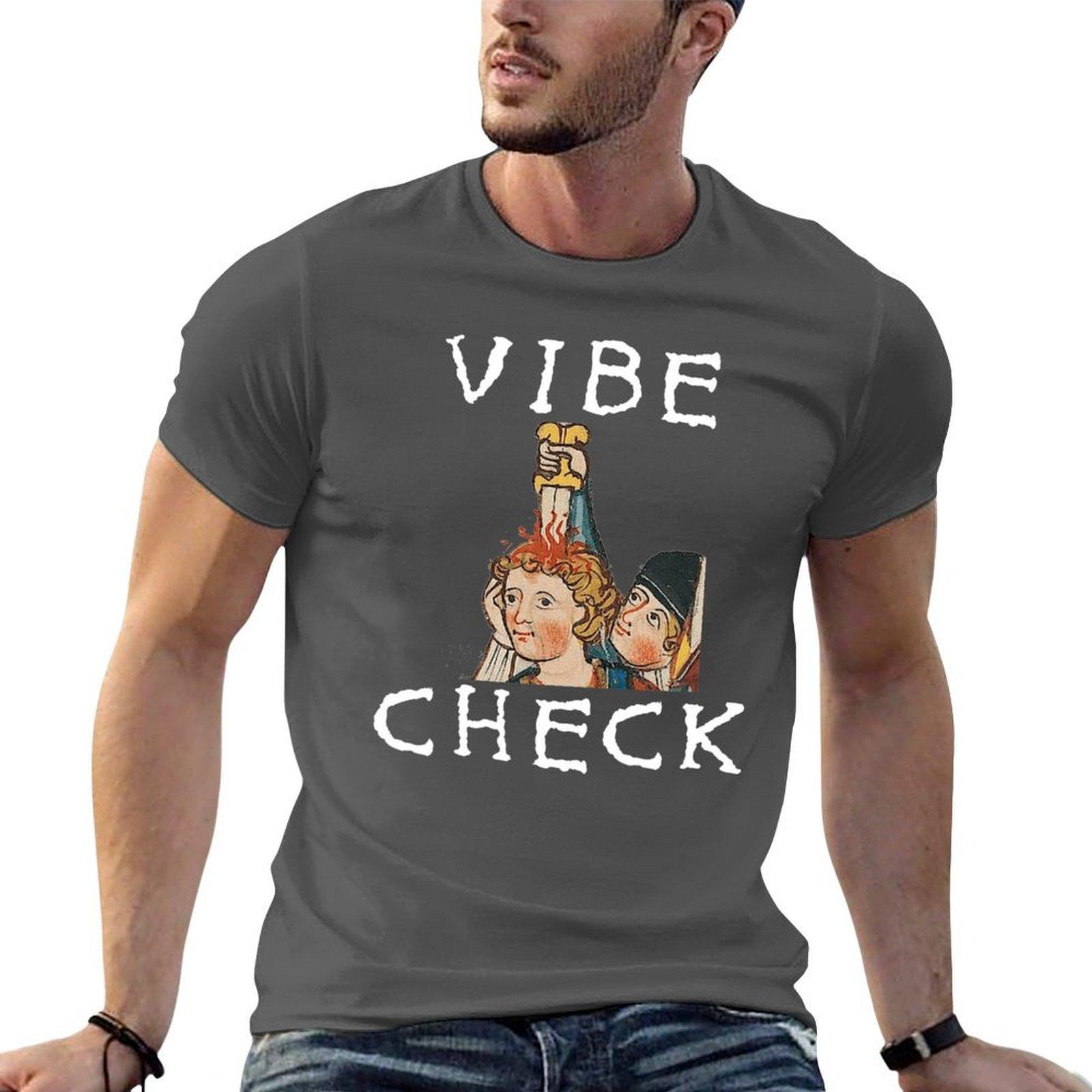 Vibe Check  Medieval Bayeux Tapestry Meme TShirt man t shirts high quality luxury brand t shirt personalised TShirt 4XL