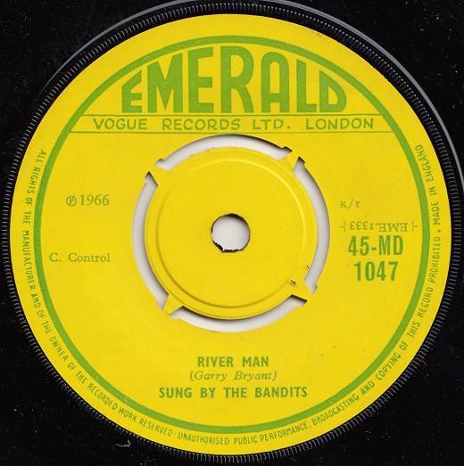 

7inch Record BANDITS - River Man 45MD1047 Emerald 1966 UK Folk Used