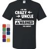 Crazy Uncle Funny Tshirt Family Holiday Party Gift For Uncle Tee Shirt