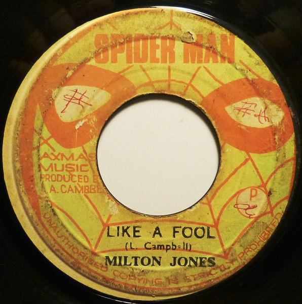 

7inch Record MILTON JONES To Be A Lover Like A Fool NONE SPIDERMAN Jamaica Reggae Ska Dub Used